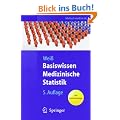 Basiswissen Medizinische Statistik (Springer-Lehrbuch)