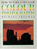 How to take & develop colour photographs