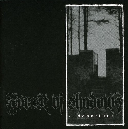 Forest of Shadows - Departure - Zortam Music