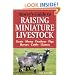 Storey's Guide to Raising Miniature Livestock