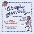 Simply Heavenly (Original Broadway Cast) with Bonus Tracks Simply Heavenly (Original Broadway Cast) with Bonus Tracks