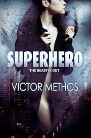 Superhero (An Action Thriller)