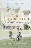 The disinherited : a story of love, family and betrayal