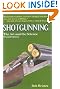 Shotgunning: The Art and the Science (Second Edition)
