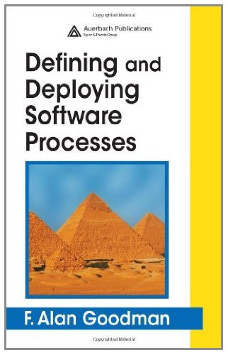 Defining and Deploying Software Processes