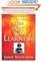 The Art of Learning: An Inner Journey to Optimal Performance