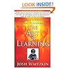 The Art of Learning: An Inner Journey to Optimal Performance