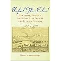 Unfurl Those Colors! (Mcclellan, Sumner, and the Second Army Corps in the Antietam Campaign) (New) (Hardcover)