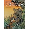 Les Survivants de l'Atlantique, tome 2 : La Route des esclaves
