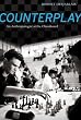 Counterplay: An Anthropologist at the Chessboard