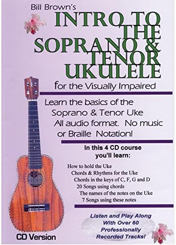 Intro to the Soprano and Tenor Ukulele for the Visually Impaired Set of 4 CDs