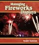 Managing Fireworks Displays
