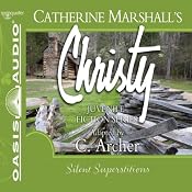 Silent Superstitions: Christy Series, Book 2 | Catherine Marshall, C. Archer (adaptation)