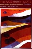 The Sagebrush State, 3d Edition: Nevadas History, Government, and Politics (Shepperson Series in History Humanities)