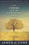 The Cross and the Lynching Tree