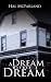 A Dream Within A Dream A Dream Within A Dream