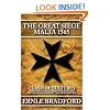 The Great Siege: Malta 1565