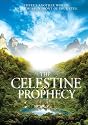 The Celestine Prophecy [2006]