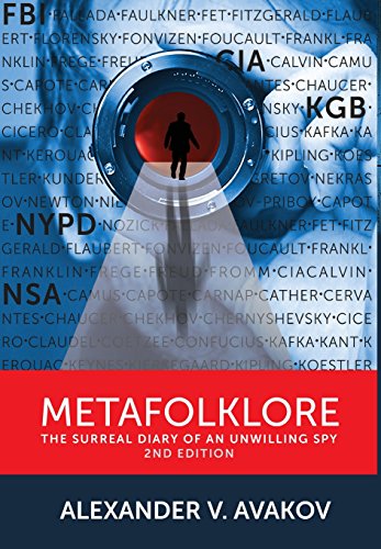 Metafolklore: The Surreal Diary of an Unwilling Spy, 2nd Edition