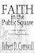 Faith in the Public Square
