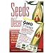 GMO Trilogy + Seeds of Deception (set): Why Genetically Modified Organisms Threaten Your Health, the Environment and Future Generations
