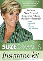 Suze Orman's Insurance Kit: Evaluate Your Personal Insurance Policies On-Line - Instantly!