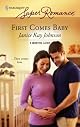 First Comes Baby (Harlequin Superromance)