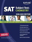 Kaplan SAT Subject Test: Chemistry, 2008-2009 Edition (Kaplan Sat Subject Test. Chemistry)