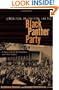 Liberation, Imagination, and the Black Panther Party: A New Look at the Panthers and Their Legacy