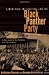 Liberation, Imagination, and the Black Panther Party: A New Look at the Panthers and Their Legacy