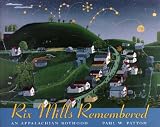 Rix Mills Remembered: An Appalachian Boyhood