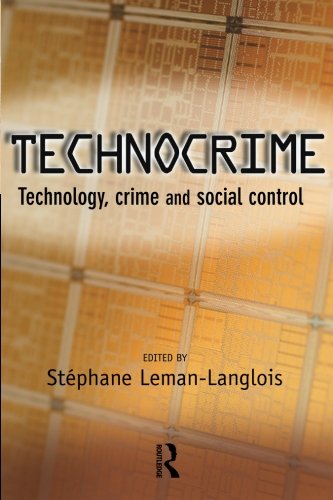 Technocrime: Technology, Crime and Social Control