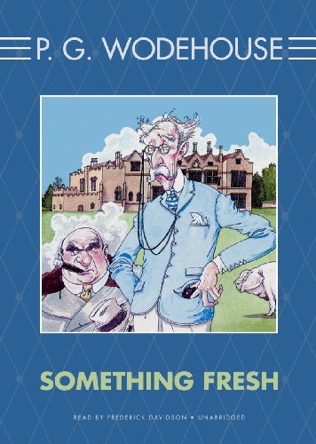 Something Fresh (Blandings series)