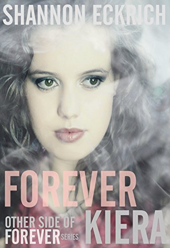 Forever Kiera (Other Side of Forever Book 2)