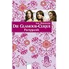 Die Glamour-Clique. Partypanik