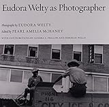 Eudora Welty as photographer
