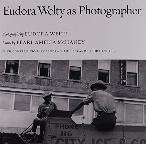 Eudora Welty as Photographer