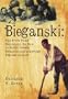 Bieganski: The Brute Polak Stereotype in Polish-Jewish Relations and American Popular Culture (Jews of Poland)