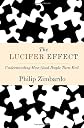 The Lucifer Effect
