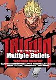 Trigun. Multiple bullets