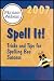 All Products : Scripps National Spelling Bee Study Booklet: Spell It! Tricks and Tips For Spelling Bee Success 2007