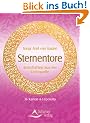 Sternentore Karten - Botschaften aus der Lichtquelle - 36 farbige Karten & Leporello