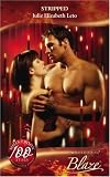Stripped (Blaze Romance) (Blaze Romance)