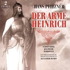 Hans Pfitzner: Der arme Heinrich (Opern-Gesamtaufnahme)