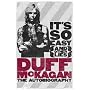 It's So Easy (and other lies): The Autobiography by Duff McKagan