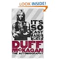 It's So Easy (and other lies): The Autobiography