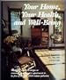 Your Home, Your Health and Well Being