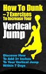 How to Dunk - 7 Ways to Increase Your...