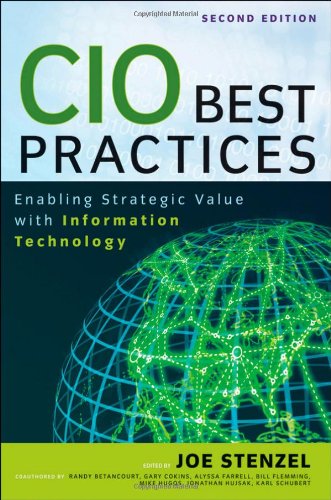 Textbook - CIO Best Practices: Enabling Strategic Value With Information Technology (Wiley and SAS Business Series)