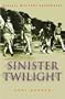 Sinister Twilight
